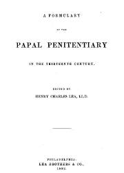 A formulary of the Papal Penitentiary in the Thirteenth Century