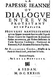 La Papesse Jeanne ou Dialogue Entre un Protestant et un Papiste