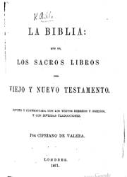 La Biblia que es los Sacros Libros del Viejo y Nuevo Testamento (1861)