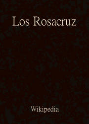 Los Rosacruz, Wikipedia