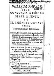 Bellum Papale Sive Concordia Siscors Sixti Quinti et Clementis Octavi (1678)