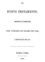 El Nuevo Testamento Traducido al Castellano (1831)