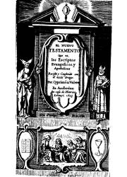 El Nuevo Testamento que es los Escriptos Evangélicos y Apostolicos (1625)