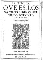 La Biblia que es los Sacros Libros del Viejo y Nuevo Testamento (.1), (1622)