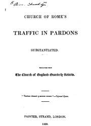 The Church of Romes Traffic in Pardons Substantiated
