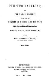 The Two Babylons, 3 Ed., 1867