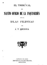 Historia del Tribunal del Santo Oficio de la Inquisición en las Islas Filipinas