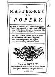 A Master Key to Popery
