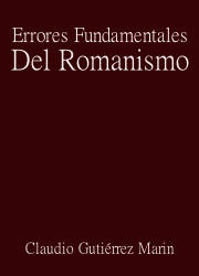 Errores Fundamentales del Romanismo