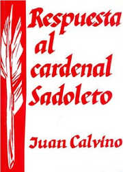 Respuesta al Cardenal Sadoleto