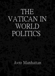 The Vatican in World Politics