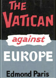 The Vatican Against Europe