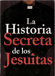 La Historia Secreta de los Jesuitas