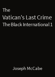 The Black International 01, The Vatican's Last Crime