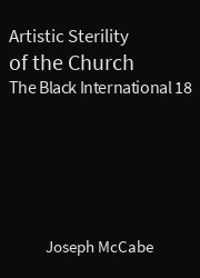 The Black International 18, Artistic Sterility of the Church